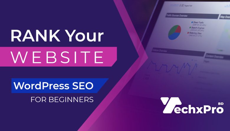 How to Rank Your Website on Google - WordPress SEO For Beginners