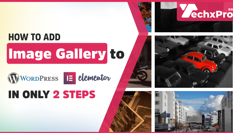 How to Add an Image Gallery to WordPress in only 2 steps